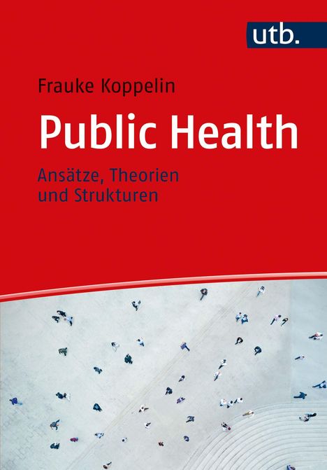 Frauke Koppelin: Public Health, Buch