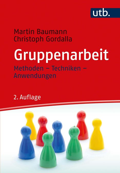 Martin Baumann: Gruppenarbeit, Buch