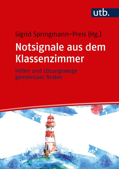 Springmann-Preis, S: Notsignale aus dem Klassenzimmer, Buch