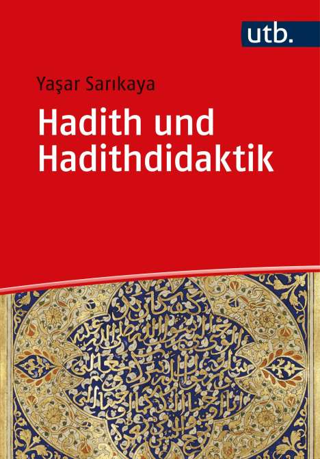 Yasar Sarikaya: Hadith und Hadithdidaktik, Buch