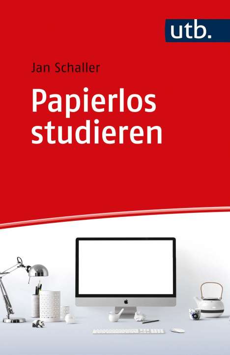 Jan Schaller: Papierlos studieren, Buch