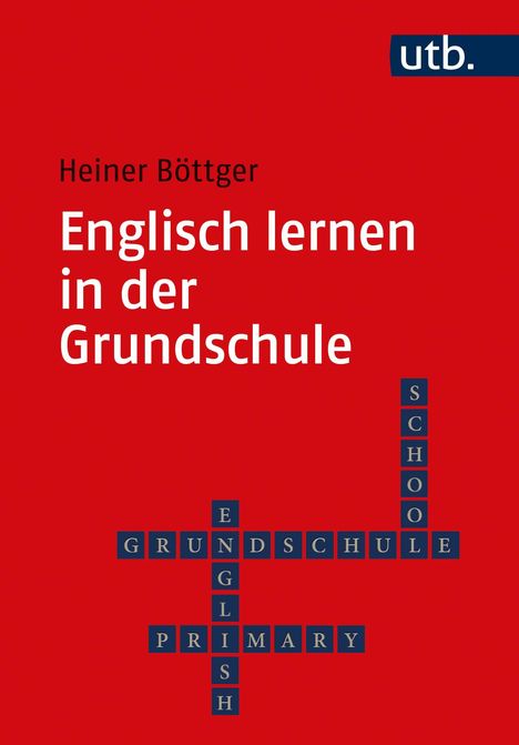 Heiner Böttger: Englisch lernen in der Grundschule, Buch