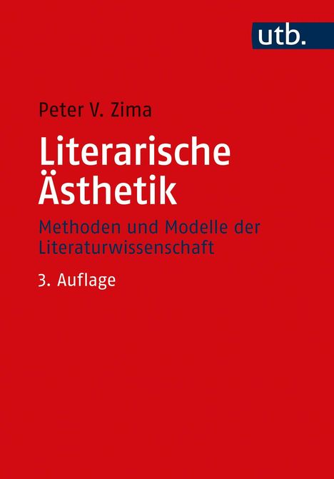 Peter V. Zima: Literarische Ästhetik, Buch