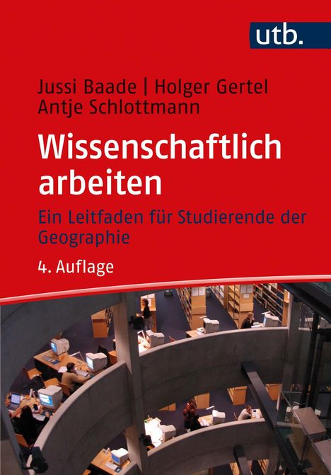 Jussi Baade: Wissenschaftlich arbeiten, Buch