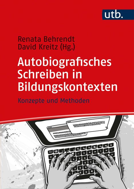 Behrendt, R: Autobiografisches Schreiben in Bildungskontexte, Buch