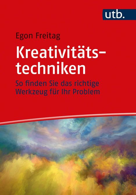 Egon Freitag: Kreativitätstechniken, Buch