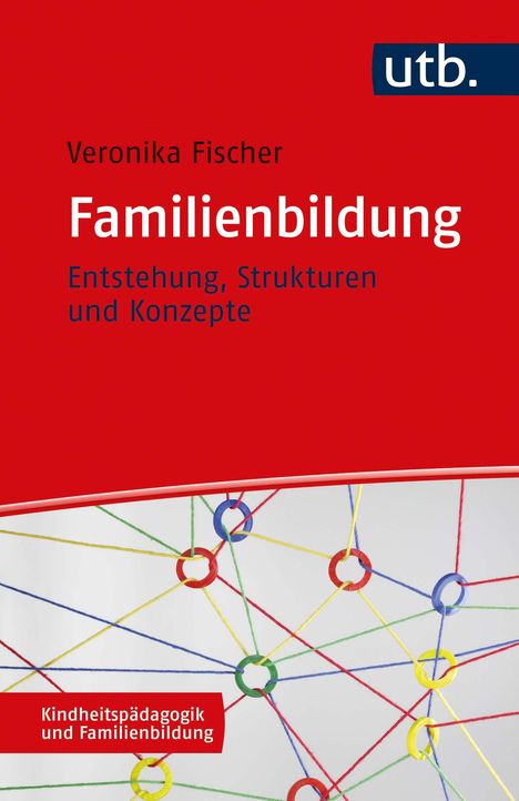 Veronika Fischer: Familienbildung, Buch