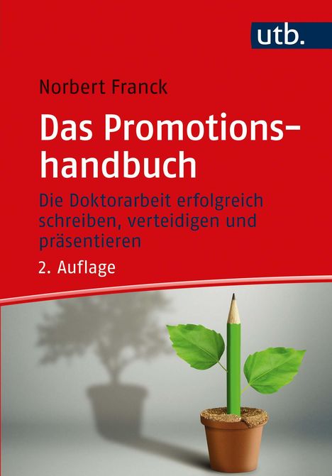 Norbert Franck: Das Promotionshandbuch, Buch