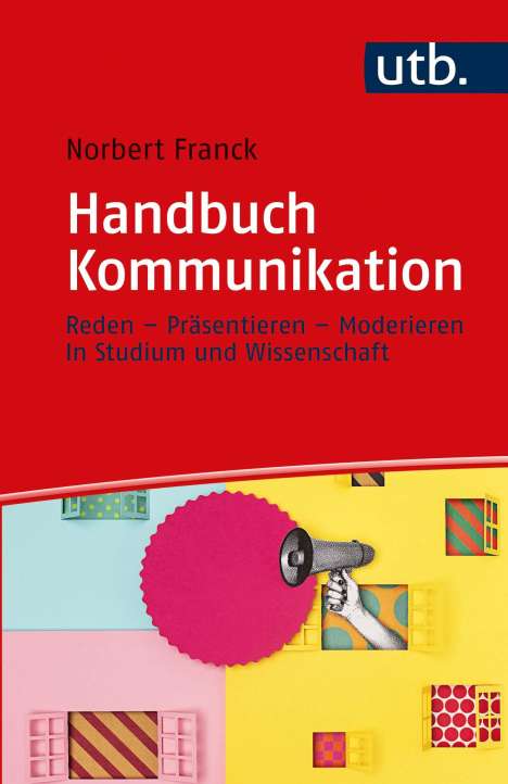Norbert Franck: Handbuch Kommunikation, Buch
