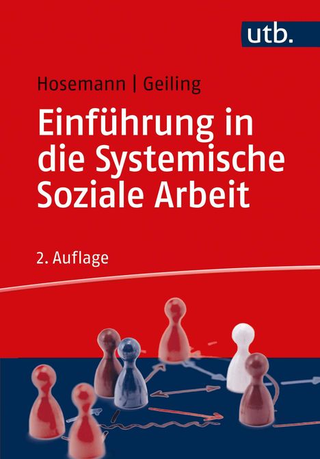 Wilfried Hosemann: Einführung in die Systemische Soziale Arbeit, Buch