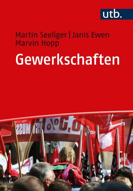 Martin Seeliger: Gewerkschaften, Buch