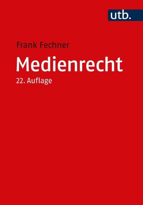 Frank Fechner: Medienrecht, Buch