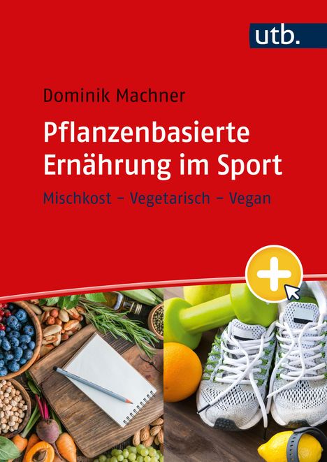 Dominik Machner: Pflanzenbasierte Ernährung im Sport, Buch