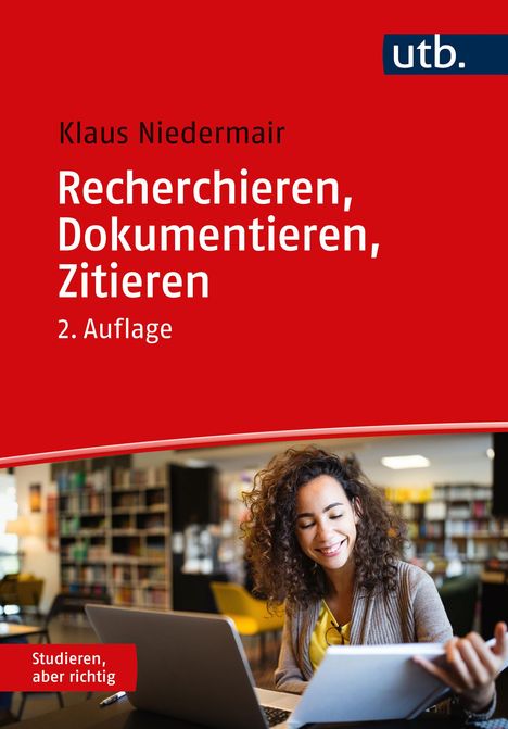 Klaus Niedermair: Recherchieren, Dokumentieren, Zitieren, Buch