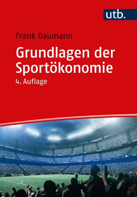 Frank Daumann: Grundlagen der Sportökonomie, Buch