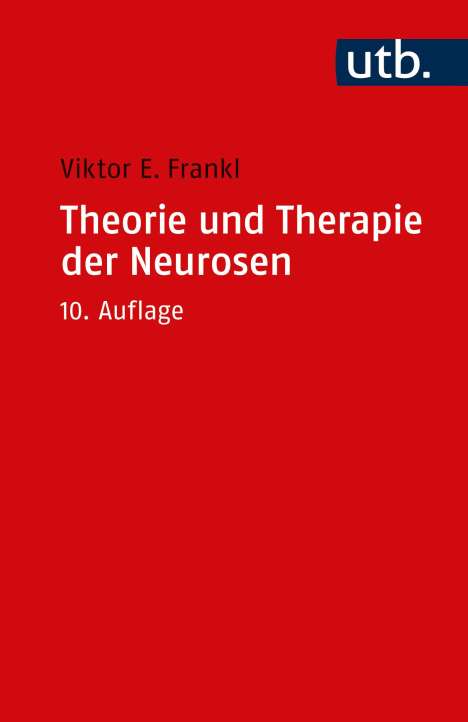 Viktor E. Frankl: Theorie und Therapie der Neurosen, Buch