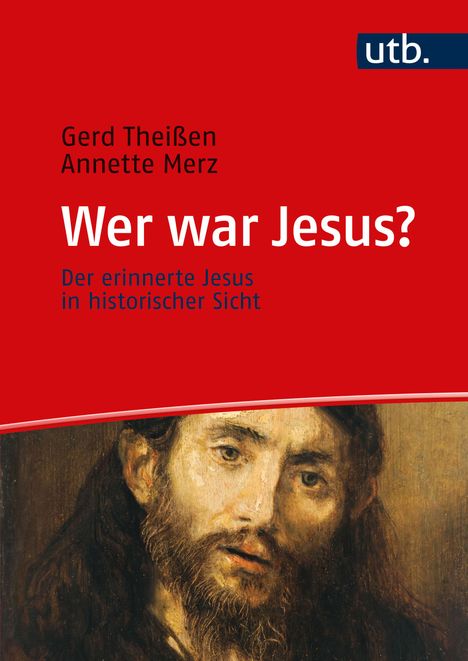 Gerd Theißen: Wer war Jesus?, Buch