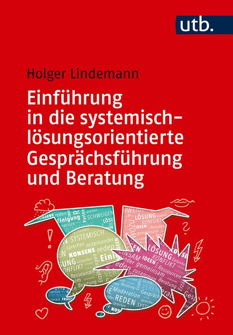 Holger Lindemann: Einführung in die systemisch-lösungsorientierte Gesprächsführung und Beratung, Buch