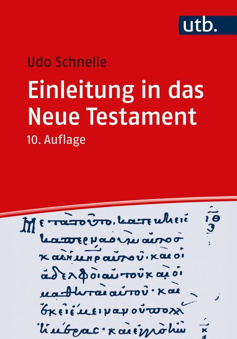 Udo Schnelle: Einleitung in das Neue Testament, Buch