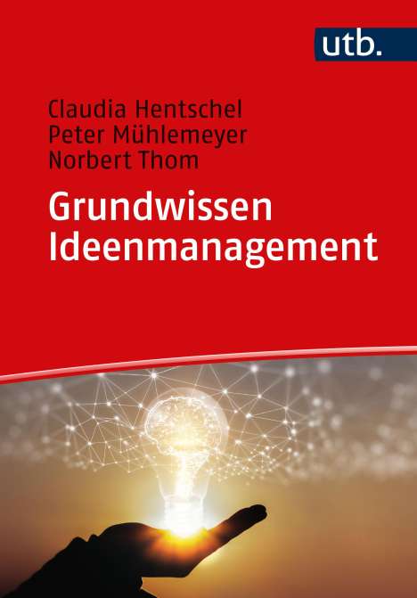 Claudia Hentschel: Grundwissen Ideenmanagement, Buch