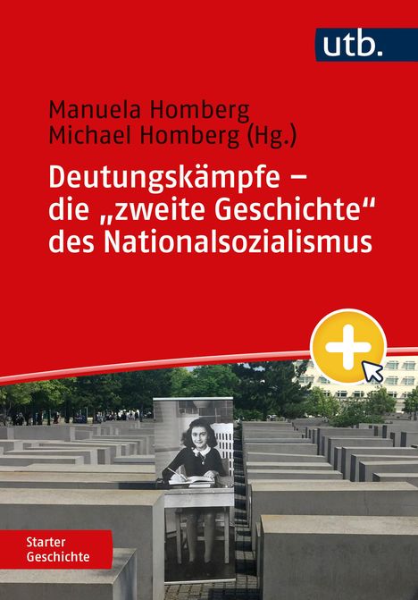 Deutungskämpfe - die "zweite Geschichte" des Nationalsozialismus, Buch