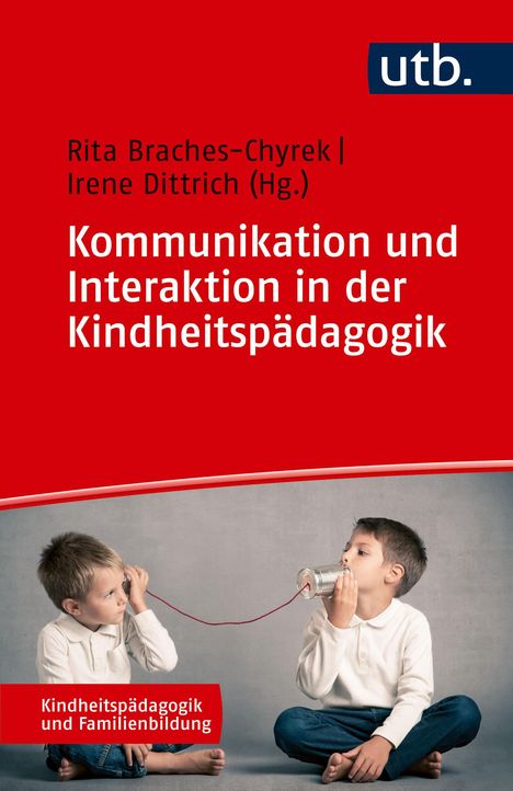 Kommunikation und Interaktion in der Kindheitspädagogik, Buch