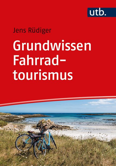 Jens Rüdiger: Grundwissen Fahrradtourismus, Buch
