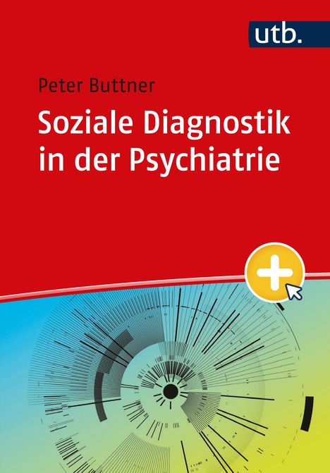 Peter Buttner: Soziale Diagnostik in der Psychiatrie, Buch