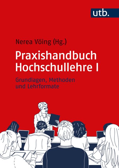 Praxishandbuch Hochschullehre I, Buch