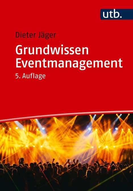 Dieter Jäger: Grundwissen Eventmanagement, Buch