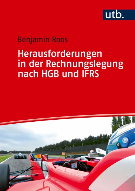 Benjamin Roos: Herausforderungen in der Rechnungslegung nach HGB und IFRS, Buch