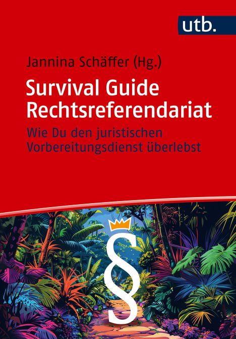 Survival Guide Rechtsreferendariat, Buch