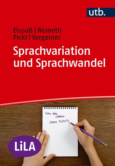 "Sprachvariation und Sprachwandel" in Weiß auf Rot, darunter eine Hand, die auf einem Notizblock schreibt.