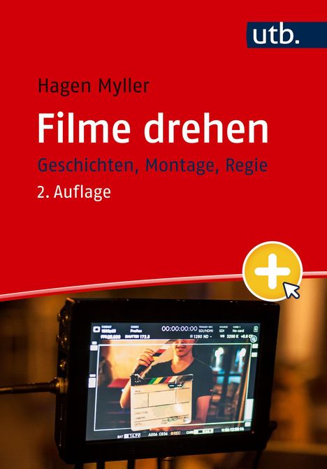 Buchtitel: "Filme drehen". Untertitel: "Geschichten, Montage, Regie". Ein Monitor zeigt eine Filmklappe.