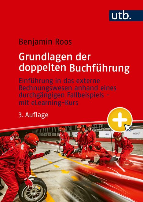 "Grundlagen der doppelten Buchführung" von Benjamin Roos. Ein Rennteam in roten Overalls bei einem Boxenstopp.