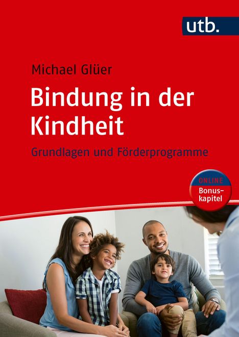 Cover des Buches „Bindung in der Kindheit“ von Michael Glüer, zeigt lächelnde Familie auf einem Sofa, utb-Logo oben rechts.