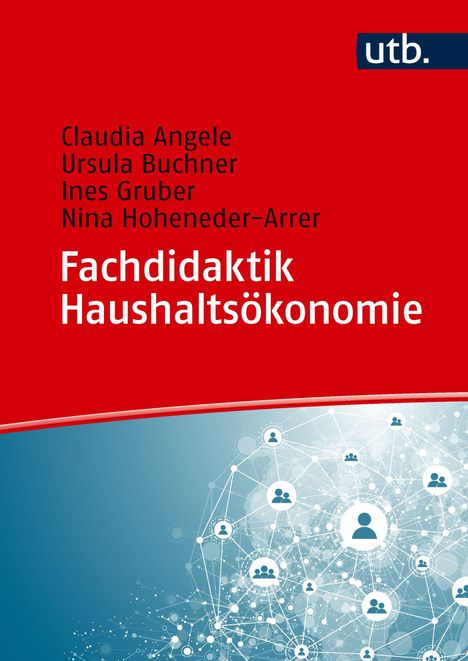 Oben Namen der Autoren. Groß: "Fachdidaktik Haushaltsökonomie". Unten Vernetzungs-Illustration mit Kreis-Symbolen.