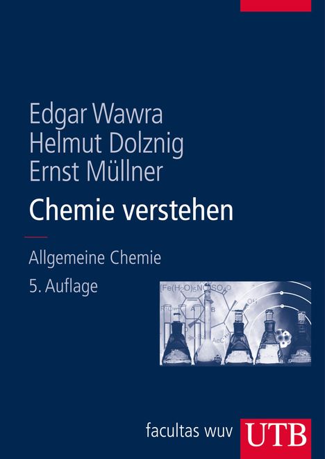 Edgar Wawra: Chemie verstehen, Buch
