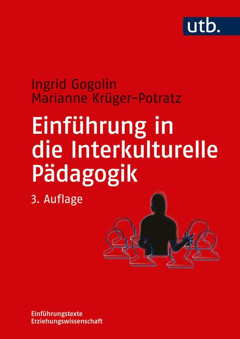 Ingrid Gogolin: Einführung in die Interkulturelle Pädagogik, Buch