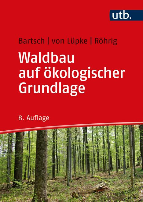 Ernst Röhrig: Waldbau auf ökologischer Grundlage, Buch