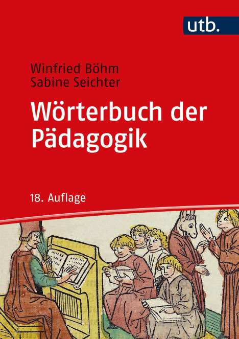 Winfried Böhm: Wörterbuch der Pädagogik, Buch