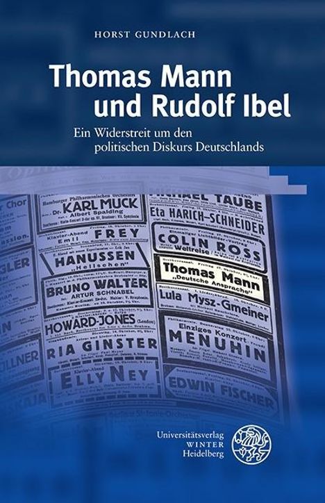 Horst Gundlach: Gundlach, H: Thomas Mann und Rudolf Ibel, Buch