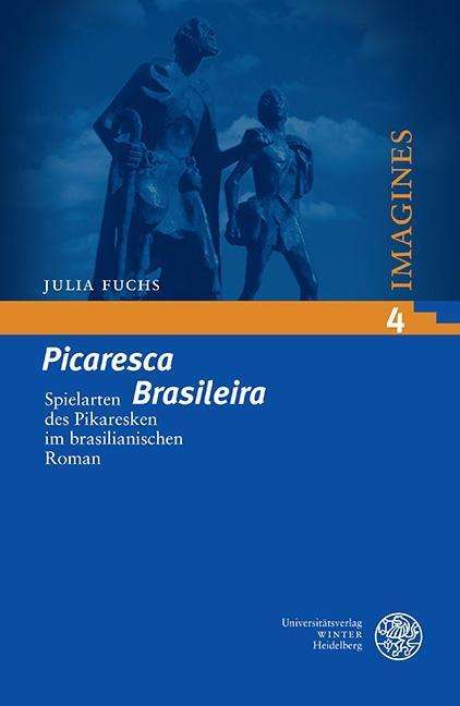 Julia Fuchs: 'Picaresca Brasileira', Buch