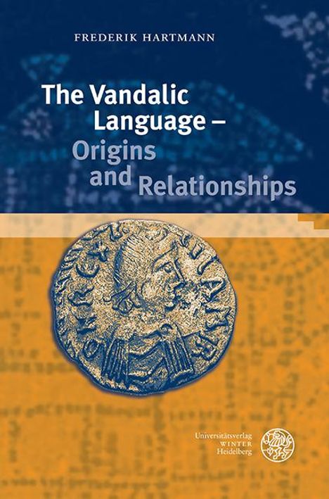 Frederik Hartmann: Hartmann, F: Vandalic Language - Origins and Relationships, Buch