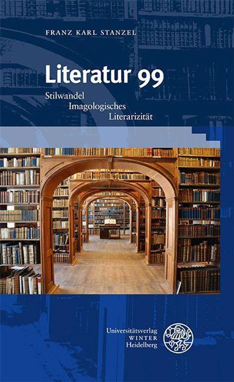 Franz Karl Stanzel: Literatur 99, Buch