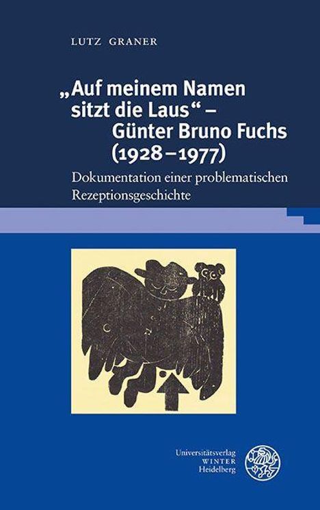 Lutz Graner: Graner, L: "Auf meinem Namen sitzt die Laus" - Günter Bruno, Buch