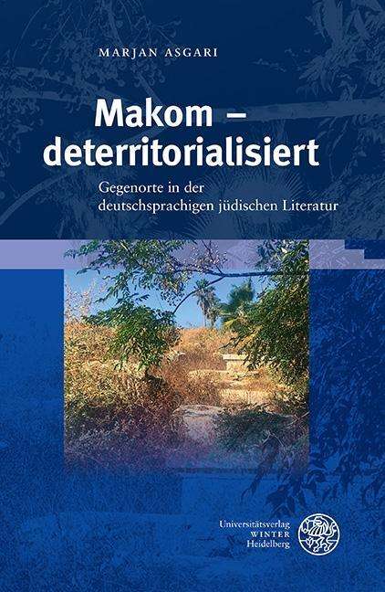 Marjan Asgari: Makom - deterritorialisiert, Buch