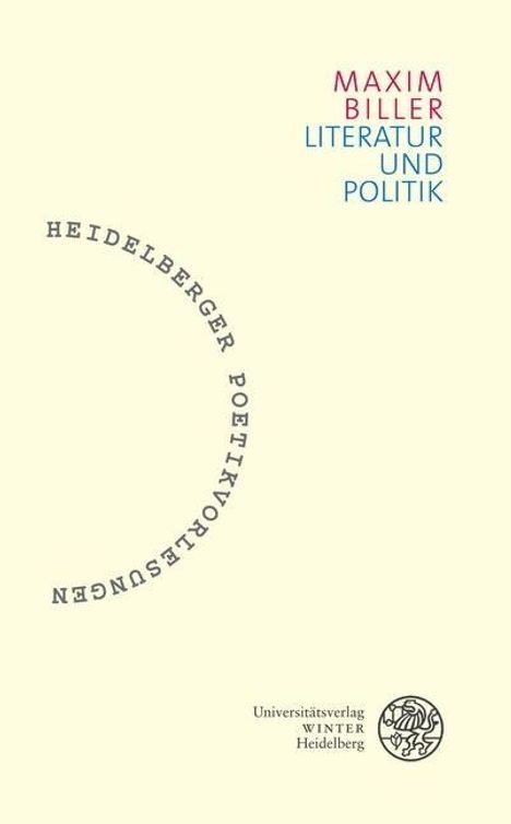 Maxim Biller: Biller, M: Literatur und Politik, Buch