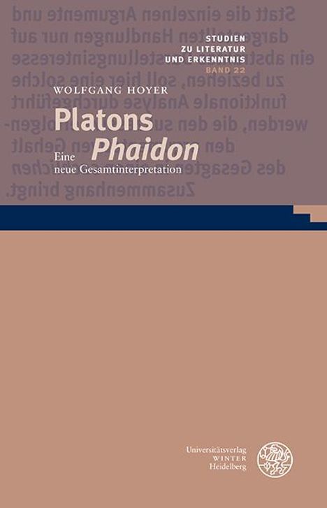 Wolfgang Hoyer: Platons 'Phaidon', Buch