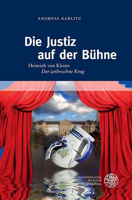 Andreas Kablitz: Die Justiz auf der Bühne, Buch